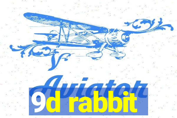 9d rabbit